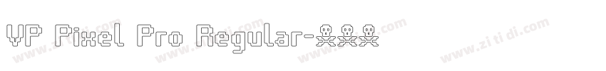 VP Pixel Pro Regular字体转换